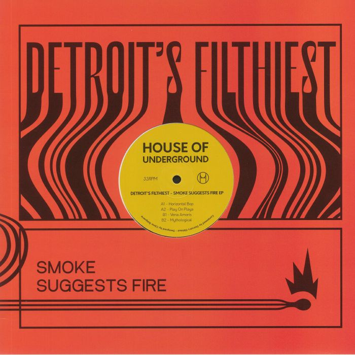 DETROIT'S FILTHIEST - Smoke Suggests Fire