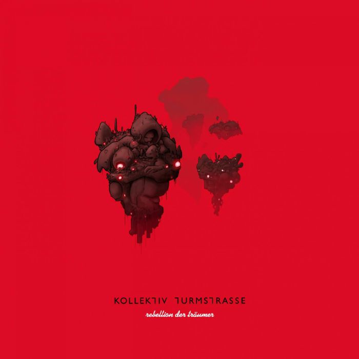 KOLLEKTIV TURMSTRASSE - Rebellion der Traumer