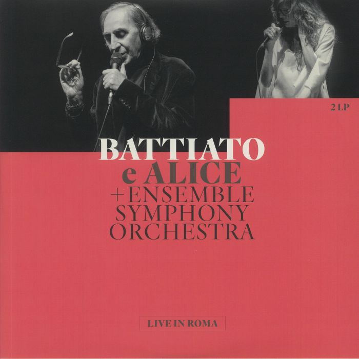 BATTIATO, Franco/ALICE/ENSEMBLE SYMPHONY ORCHESTRA - Live In Roma
