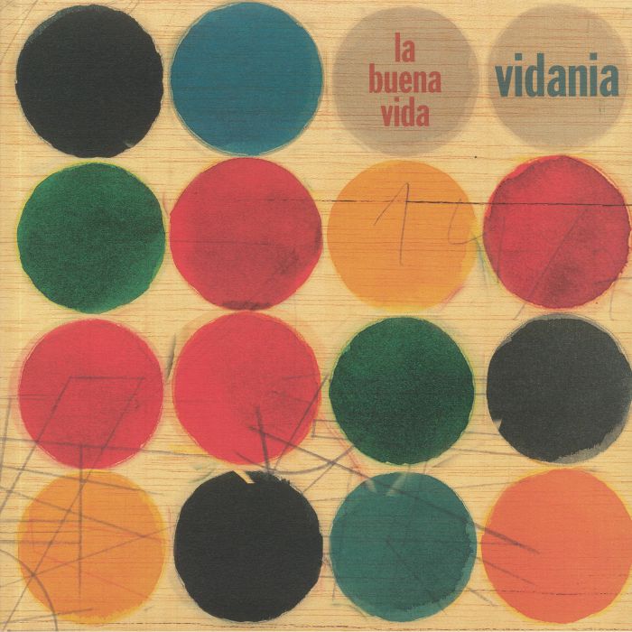 LA BUENA VIDA - Vidania (reissue)