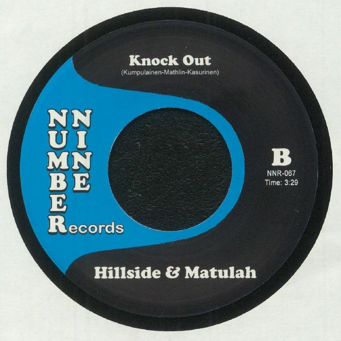 Hillside / Matulah b/w Fo Yo Mind Hillside / Matulah b/w Fo Yo Mind