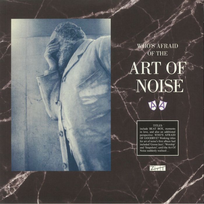 ART OF NOISE - Who's Afraid Of The Art Of Noise? & Who's Afraid Of Goodbye? (Record Store Day RSD 2021)