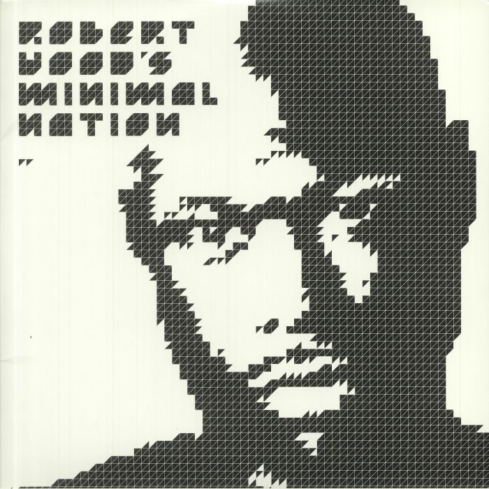 HOOD, Robert - Minimal Nation (remastered)