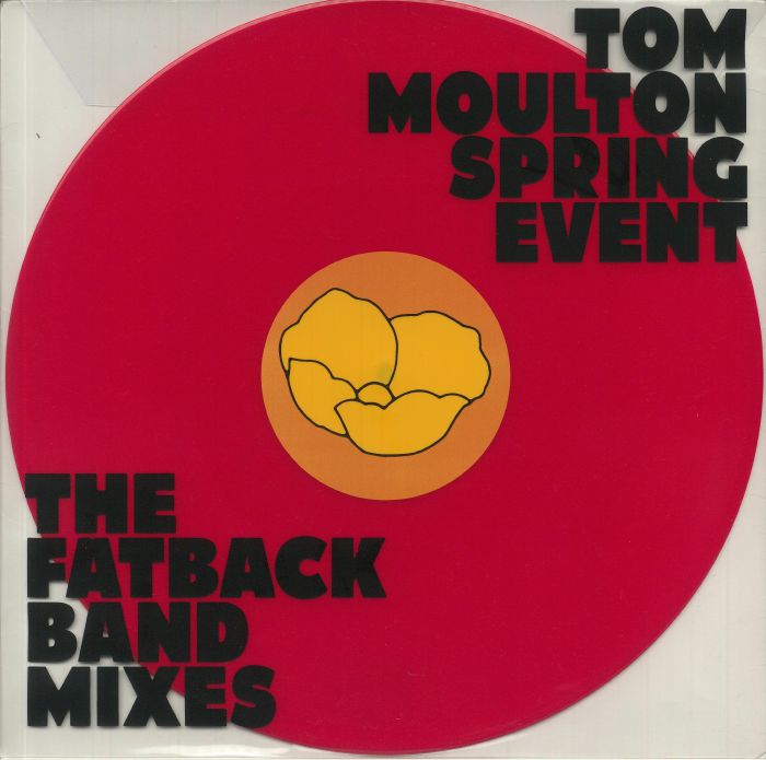 FATBACK BAND, The - Tom Moulton: Spring Break (Record Store Day RSD 2021)