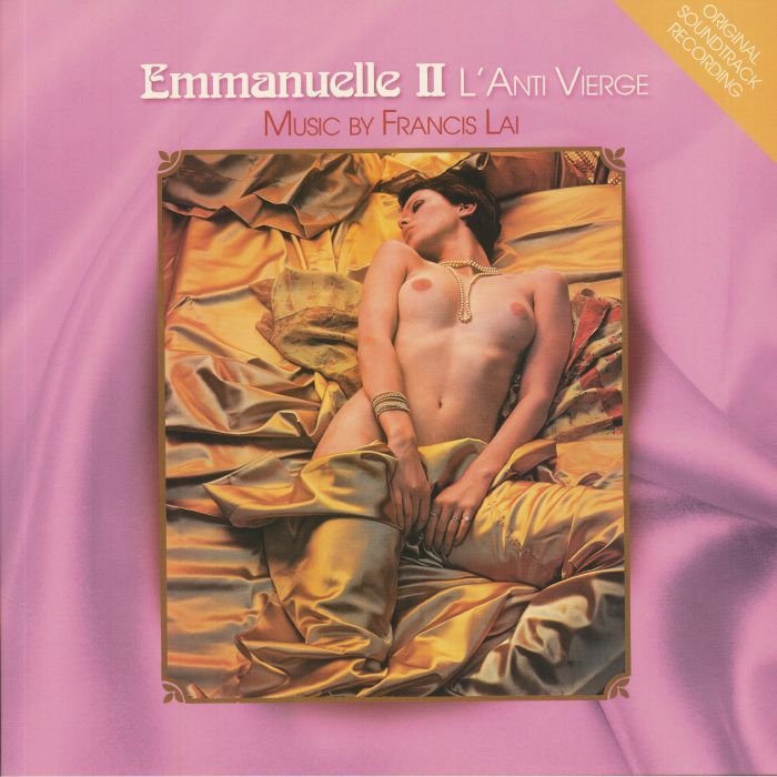LAI, Francis - Emmanuelle II: L'anti Vierge (Soundtrack)