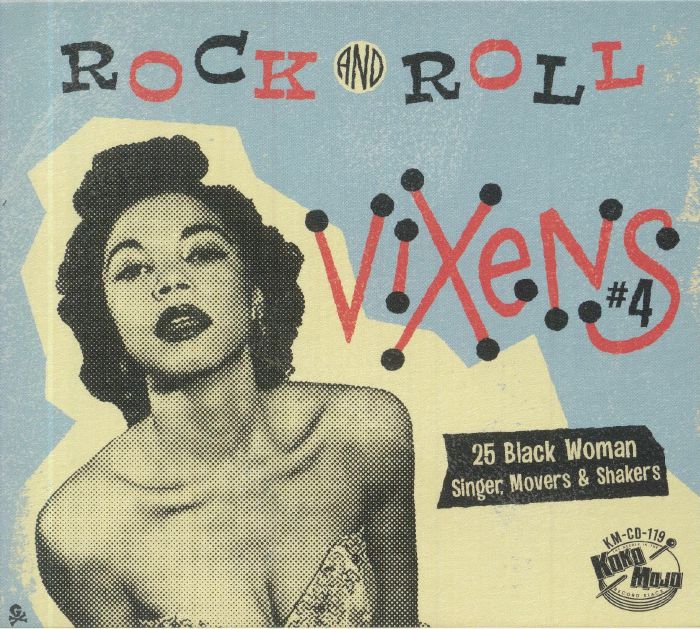 VARIOUS - Rock & Roll Vixens #4: 25 Black Woman Singer Movers & Shakers