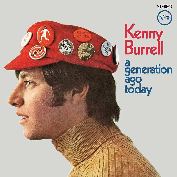 BURRELL, Kenny - A Generation Ago Today (reissue)