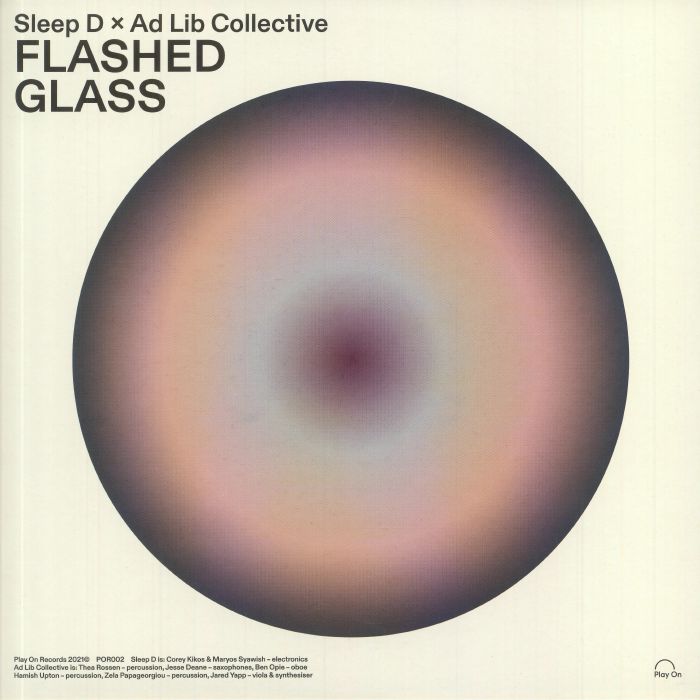 SLEEP D/AD LIB COLLECTIVE - Flashed Glass