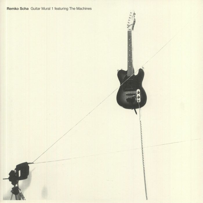 SCHA, Remko feat THE MACHINES - Guitar Mural 1 (reissue)