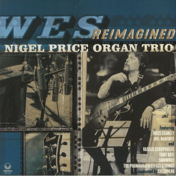 NIGEL PRICE ORGAN TRIO - Wes Reimagined