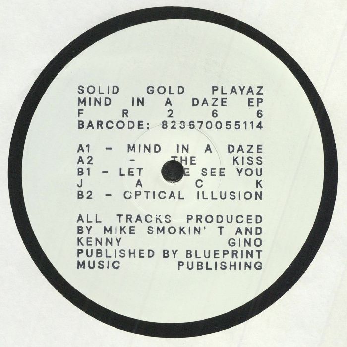 SOLID GOLD PLAYAZ - Mind In A Daze EP