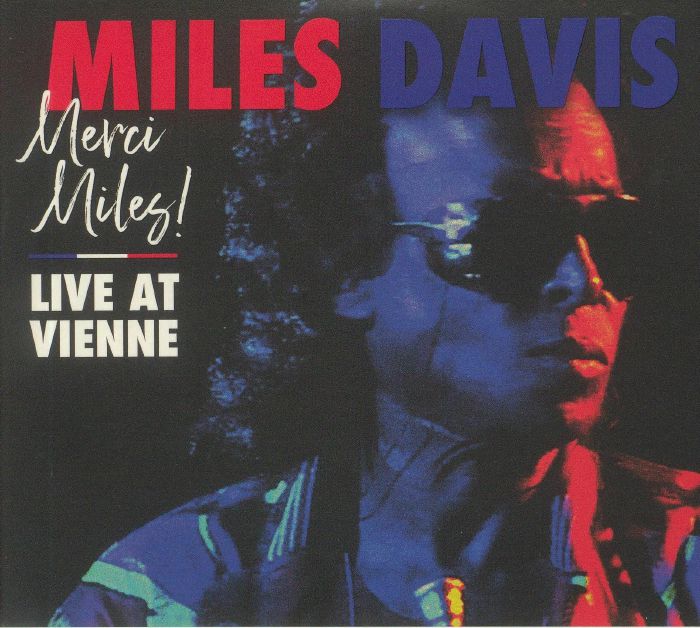 DAVIS, Miles - Merci Miles! Live At Vienne