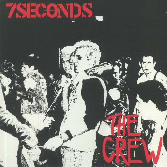 7 SECONDS - The Crew (Deluxe Edition)