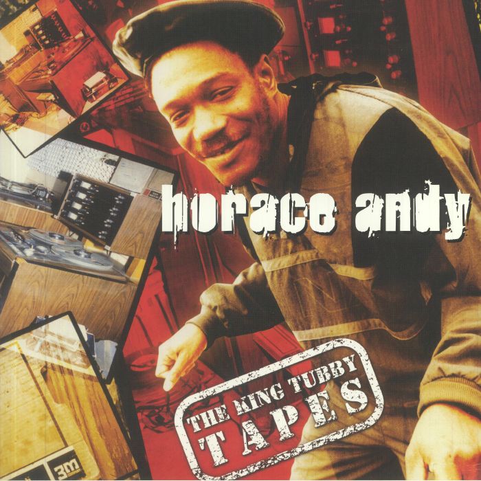 ANDY, Horace/KING TUBBY - The King Tubby Tapes