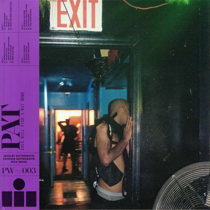 PAT - Love Will Find A Way Home (B-STOCK)