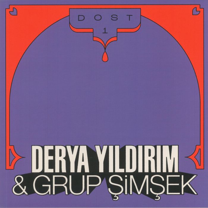YILDIRIM, Derya/GRUP SIMSEK - Dost 1