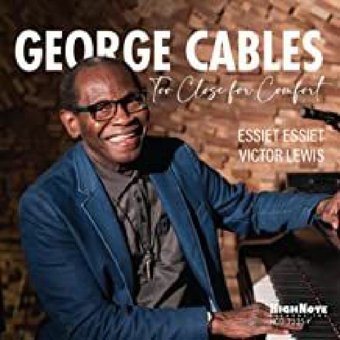 CABLES, George - Too Close For Comfort