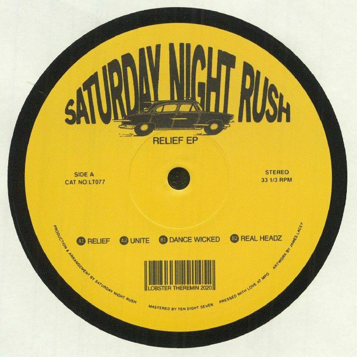 SATURDAY NIGHT RUSH - Relief EP (B-STOCK)