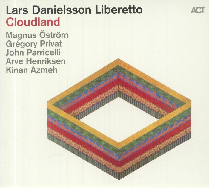 LARS DANIELSSON LIBERETTO - Cloudland