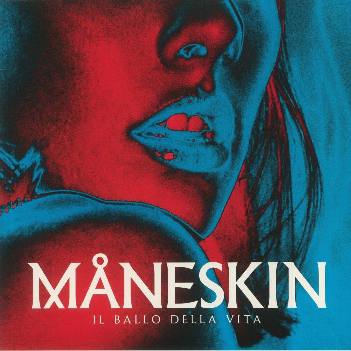MANESKIN - Il Ballo Della Vita (reissue)