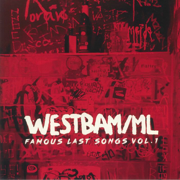 WESTBAM ML - Famous Last Songs Vol 1