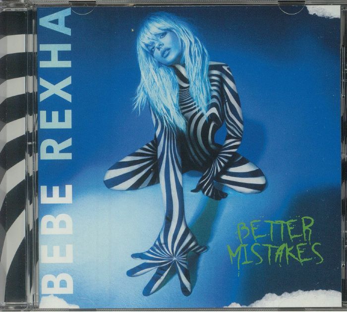 BEBE REXHA - Better Mistakes CD At Juno Records.