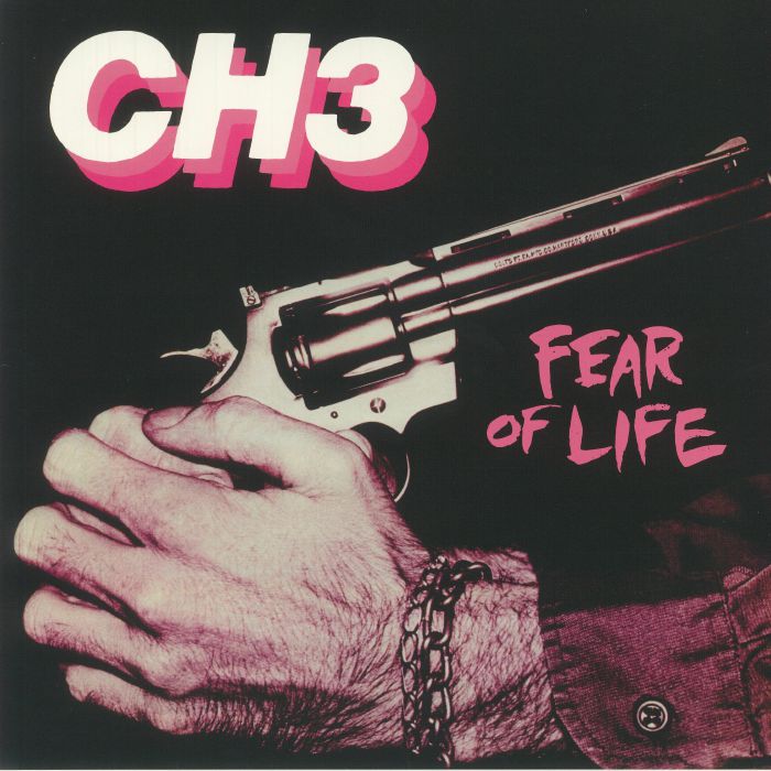CH3 aka CHANNEL 3 - Fear Of Life (remastered)