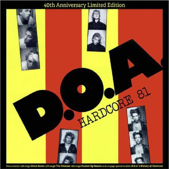 DOA - Hardcore '81 (40th Anniversary Edition)