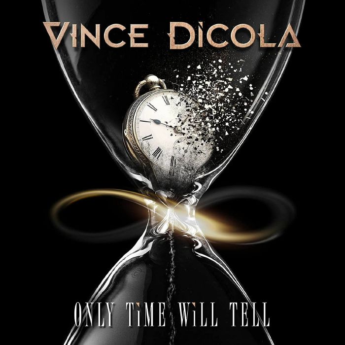 DICOLA, Vince - Only Time Will Tell (Soundtrack)