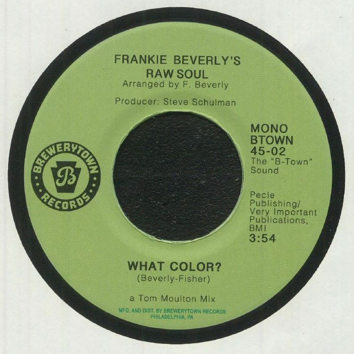 FRANKIE BEVERLY'S RAW SOUL - What Color?