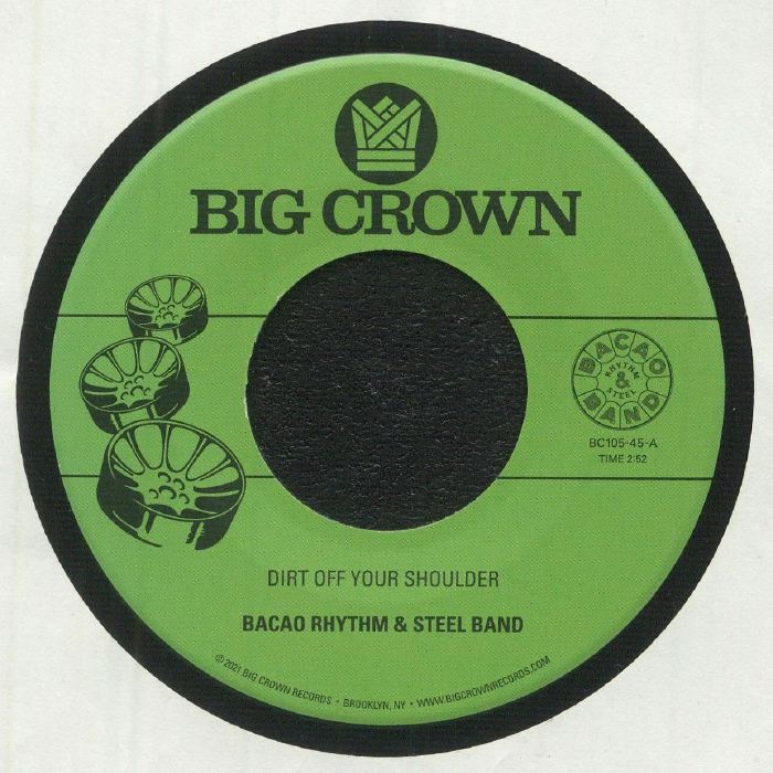 BACAO RHYTHM & STEEL BAND - Dirt Off Your Shoulder