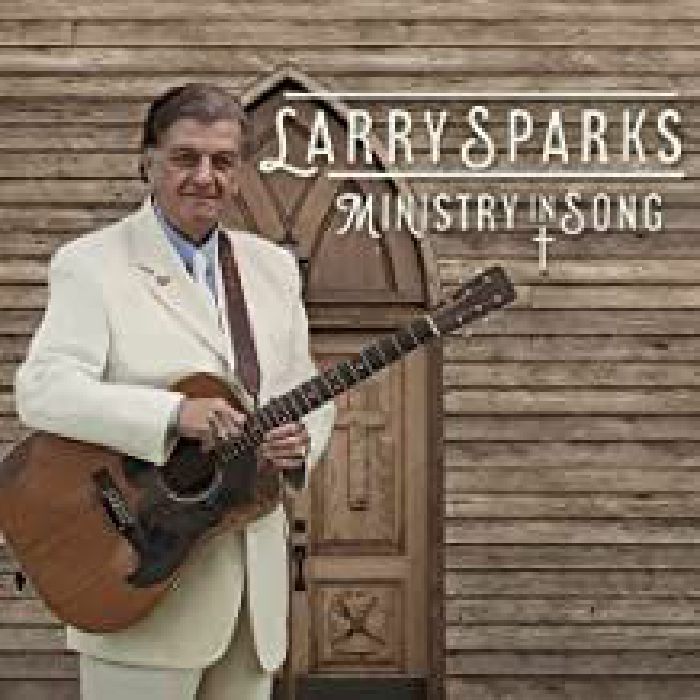 SPARKS, Larry - Ministry In Song