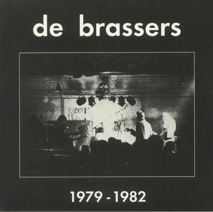 DE BRASSERS - 1979-1982 (Record Store Day RSD 2021)