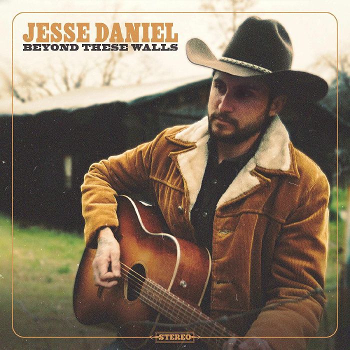 DANIEL, Jesse - Beyond These Walls