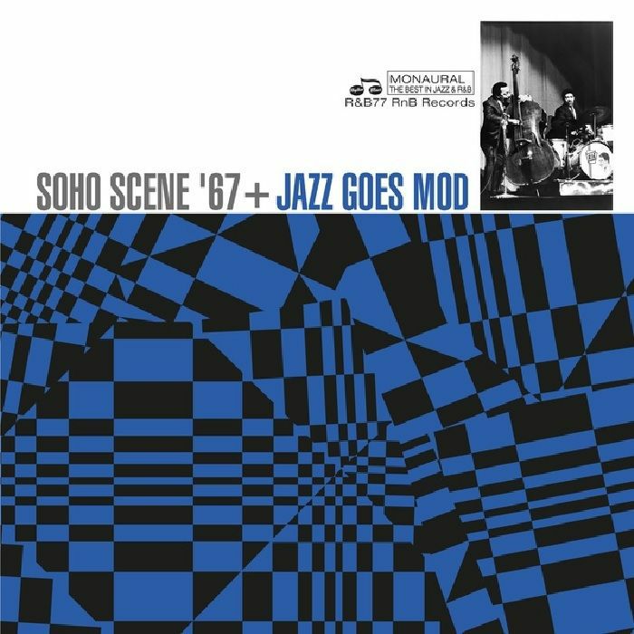 VARIOUS - Soho Scene 67 Plus Jazz Goes Mod (Record Store Day RSD