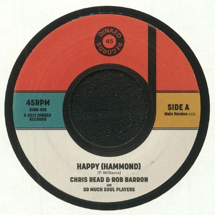 Chris Read, Rob Barron, The So Much Soul Players / Happy (Hammond) Chris Read, Rob Barron, The So Much Soul Players / Happy (Hammond)