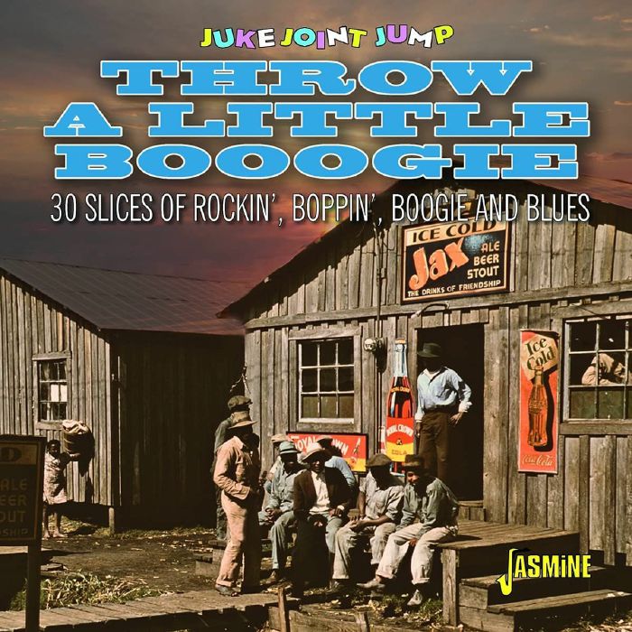 VARIOUS - Juke Joint Jump Throw A Little Boogie: 30 Slices Of Rockin' Boppin' Boogie & Blues