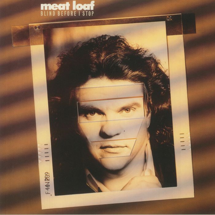 MEAT LOAF - Blind Before I Stop (35th Anniversary Edition)