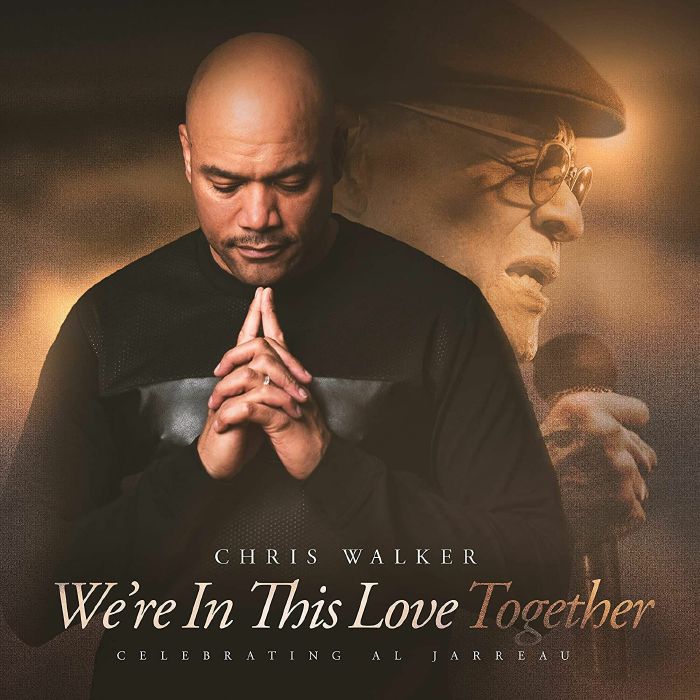 WALKER, Chris - We're In This Love Together