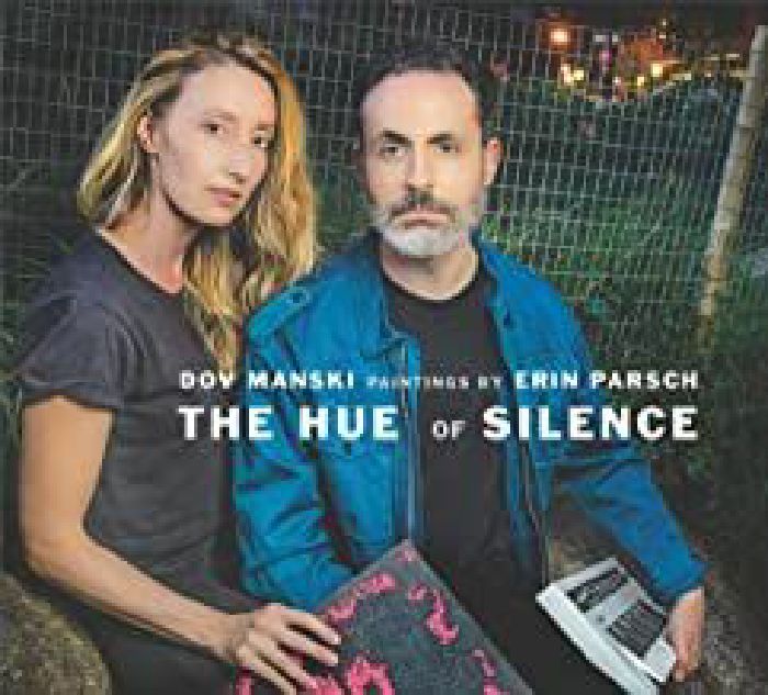 MANSKI, Dov - The Hue Of Silence