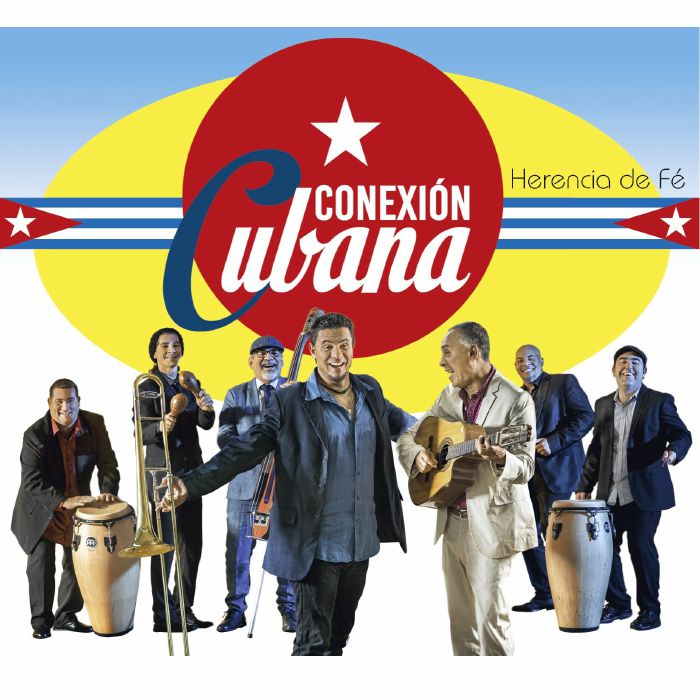 CONEXION CUBANA - Herencia De Fe