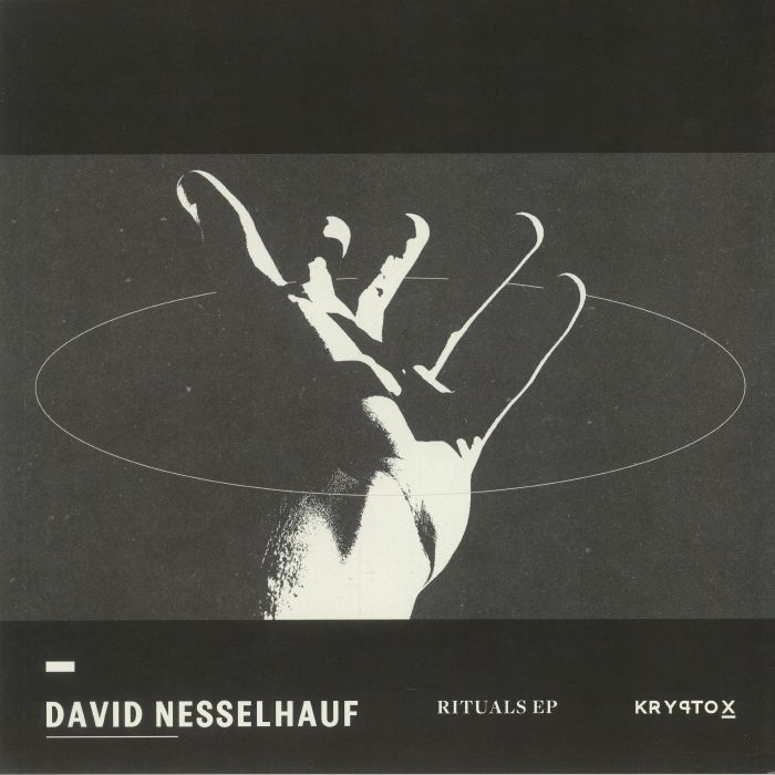 NESSELHAUF, David - Rituals EP