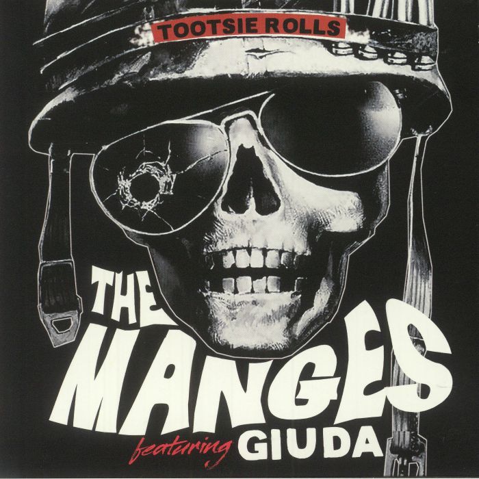 MANGES, The feat GIUDA - Tootsie Rolls