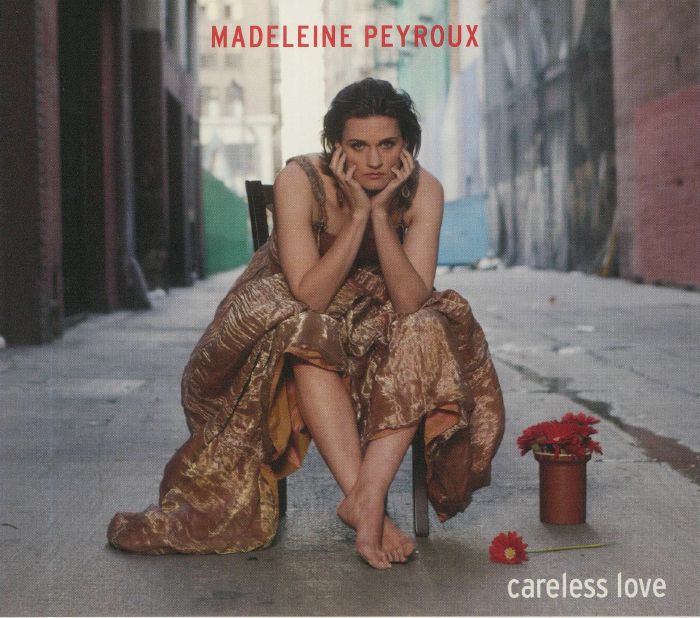 PEYROUX, Madeleine - Careless Love (Deluxe Edition)