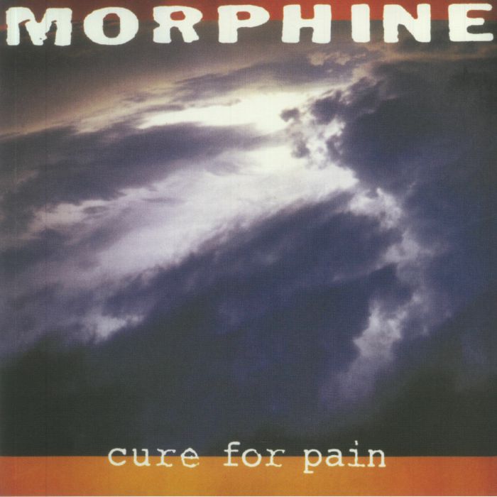 MORPHINE - Cure For Pain (Deluxe Edition)