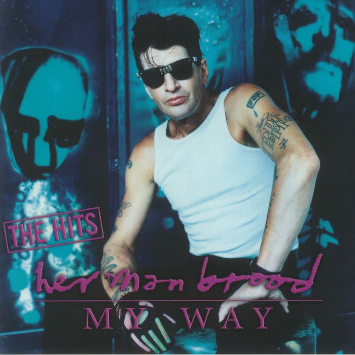 BROOD, Herman - My Way: The Hits (20th Anniversary Edition)