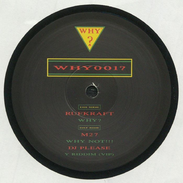RUFKRAFT/M27/DJ PLEASE - Why