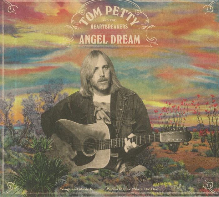 PETTY, Tom & THE HEARTBREAKERS - Angel Dream: Songs From The Motion Picture She's The One