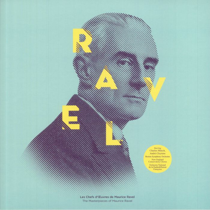 RAVEL, Maurice - Les Chefs D'OEuvres De Maurice Ravel: The Masterpieces Of Maurice Ravel