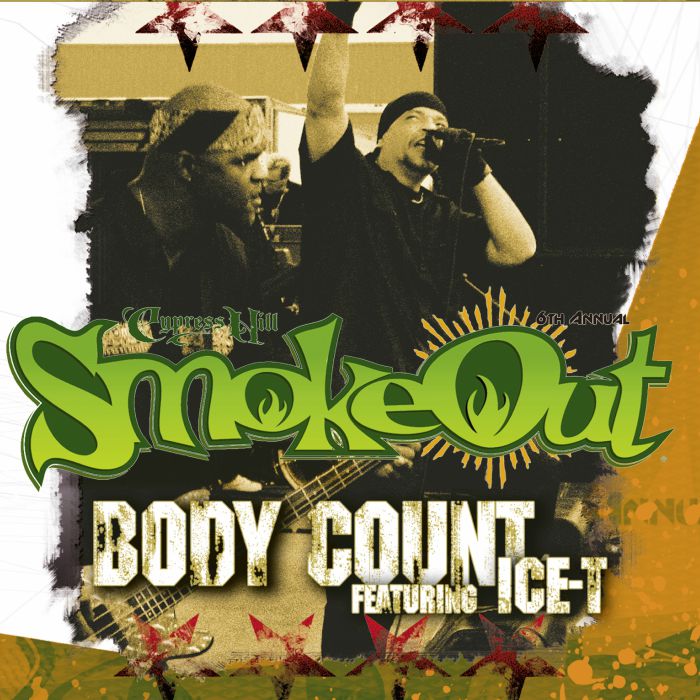 BODY COUNT feat ICE T - The Smoke Out Festival Presents